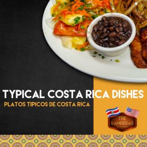 Costa Rican Dishes